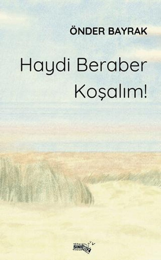 Haydi Beraber Koşalım!