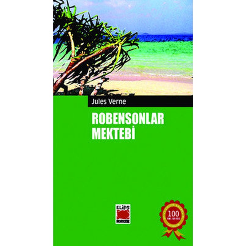 Robensonlar Mektebi | Elips Kitapları
