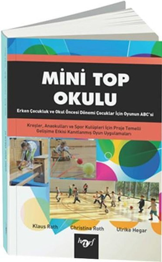 Mini Top Okulu | Harf Yayınları (İnce Kapak)