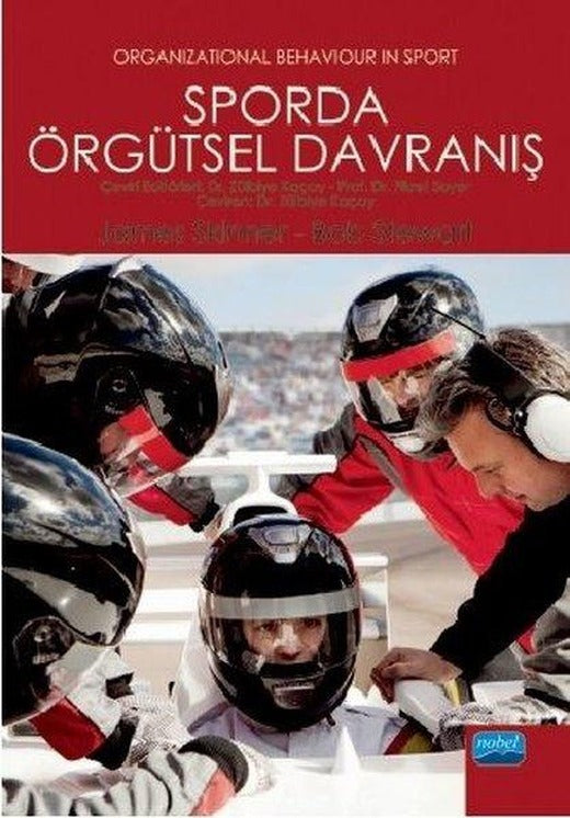 Sporda Örgütsel Davranış | Nobel Akademik Yayıncılık (İnce Kapak)