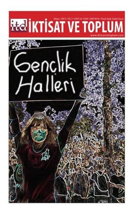 İktisat ve Toplum Dergisi Sayı: 54 | İktisat ve Toplum Dergisi (Ciltsiz)