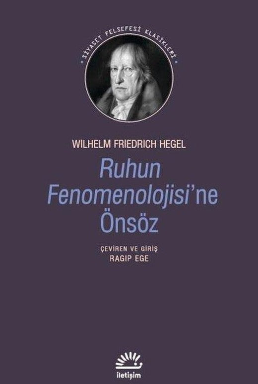 Ruhun Fenomenolojisine Önsöz | İletişim Yayınları (İnce Kapak)