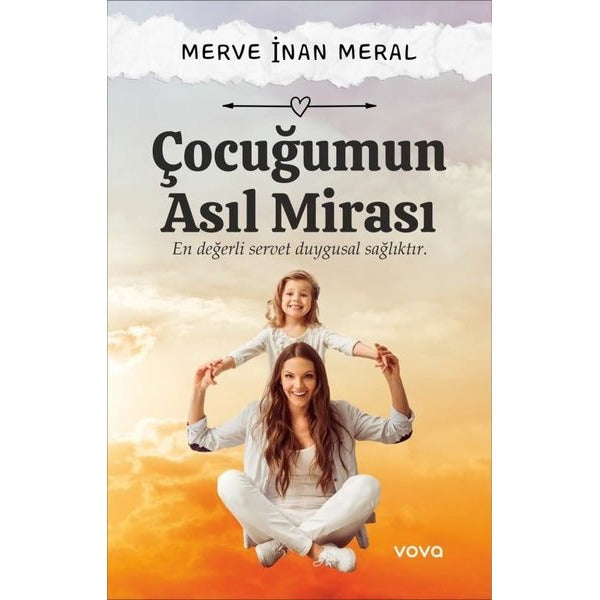 Çocuğumun Asıl Mirası | Vova Yayınları (İnce Kapak)