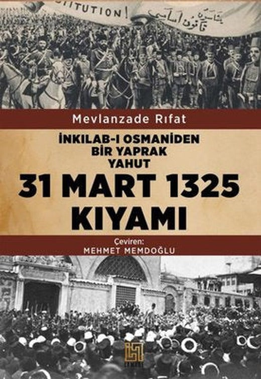 31 Mart 1325 Kıyamı | Lamure Yayınevi