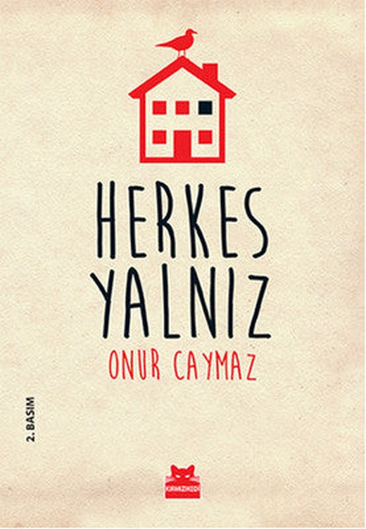 Herkes Yalnız | Kırmızı Kedi
