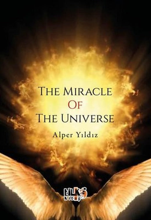 The Miracle of The Universe | Tilki Kitap (İnce Kapak)