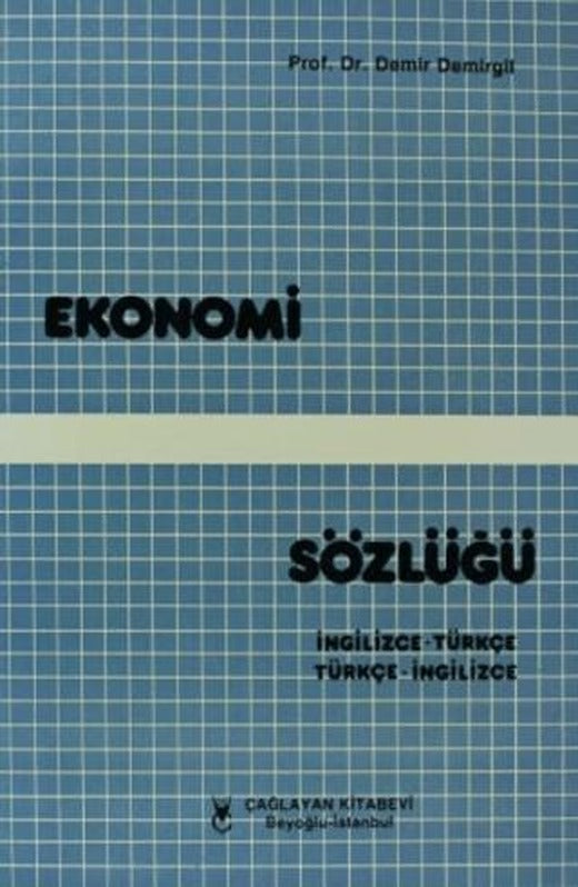 Ekonomi Sözlüğü / İngilizce - Türkçe | Çağlayan Kitabevi (Ciltsiz)