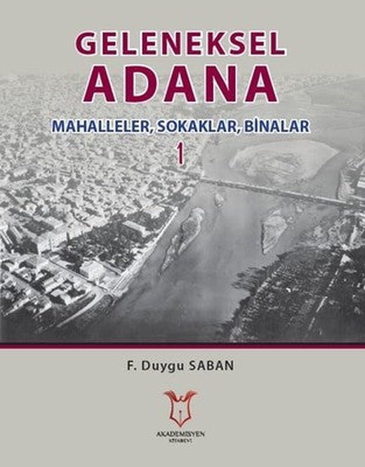 Geleneksel Adana | Akademisyen Kitabevi