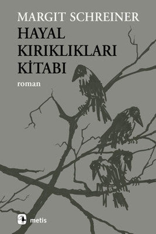 Hayal Kırıklıkları Kitabı | Metis Yayınları