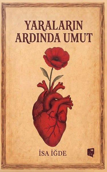 Yaraların Ardında Umut | Lora Yayıncılık (İnce Kapak)  - Resim 1