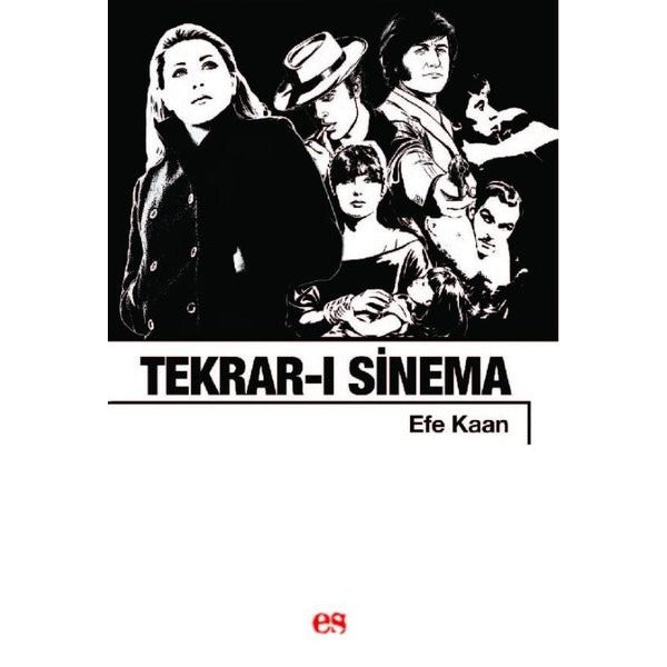 Tekrar-ı Sinema | Es Yayınları (İnce Kapak)