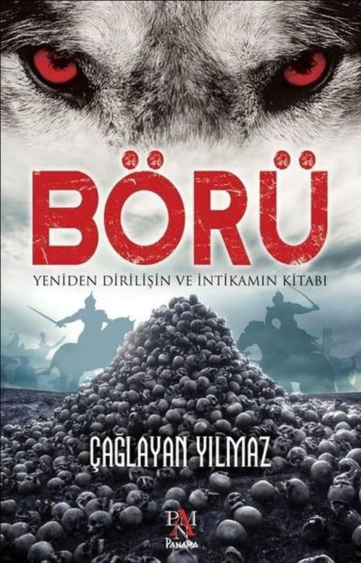 Börü-Yeniden Diriliş ve İntikamın Kitabı | Panama Yayıncılık (İnce Kapak)