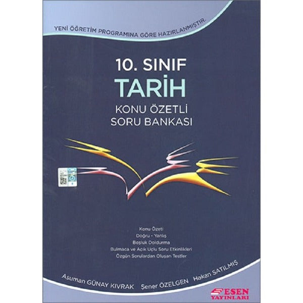 10.Sınıf Tarih Konu Özetli Soru Bankası | Esen Yayıncılık - Eğitim (İnce Kapak)