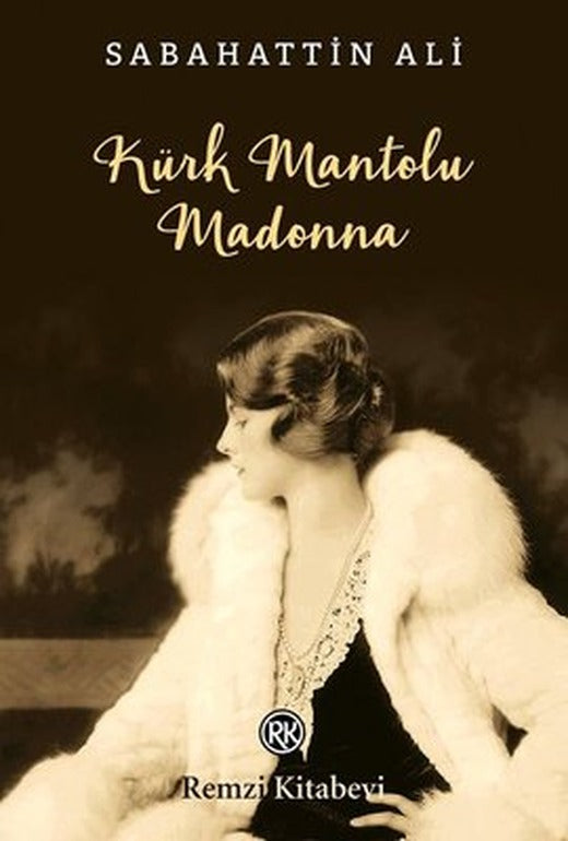 Kürk Mantolu Madonna | Remzi Kitabevi