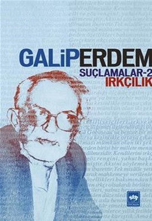 Suçlamalar 2 - Irkçılık | Ötüken Neşriyat Yayınları