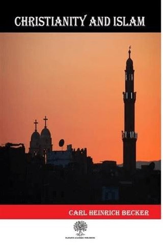 Christianity And Islam | Platanus Publishing (Ciltsiz)