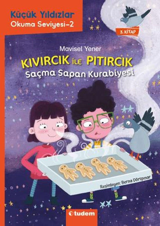 Kıvırcık ile Pıtırcık - Saçma Sapan Kurabiyesi