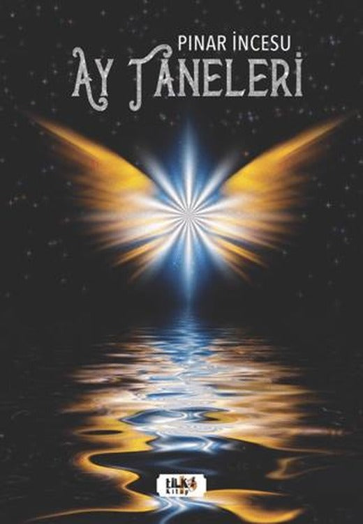 Ay Taneleri | Tilki Kitap (Ciltsiz)