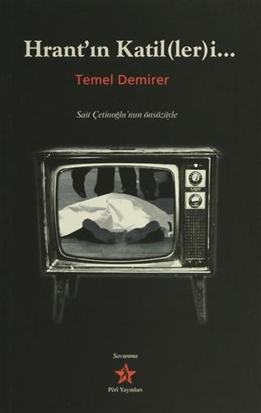 Hrant'ın Katil(ler)i... | Peri Yayınları (Ciltsiz)