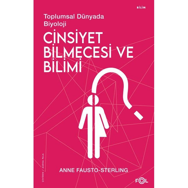 Cinsiyet Bilmecesi ve Bilimi - Toplumsal Dünyada Biyoloji | Fol Kitap