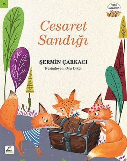 Cesaret Sandığı Tilki Masalları | Elma Yayınevi