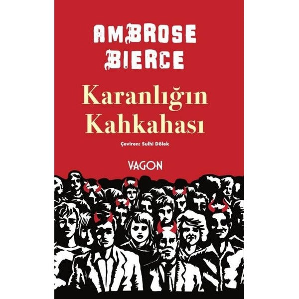 Karanlığın Kahkahası | Vagon Kitap (İnce Kapak)