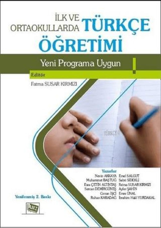 İlk ve Ortaokullarda Türkçe Öğretimi | Anı Yayıncılık (Ciltsiz)
