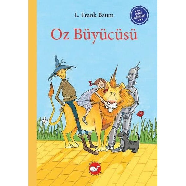 Çocuk Klasikleri: Oz Büyücüsü