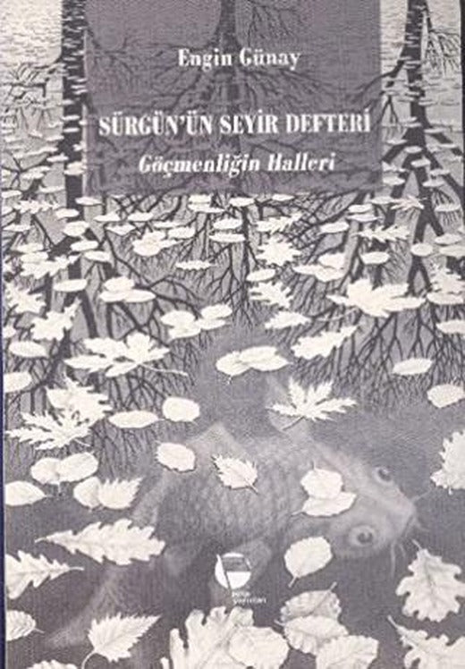 Sürgün’ün Seyir Defteri