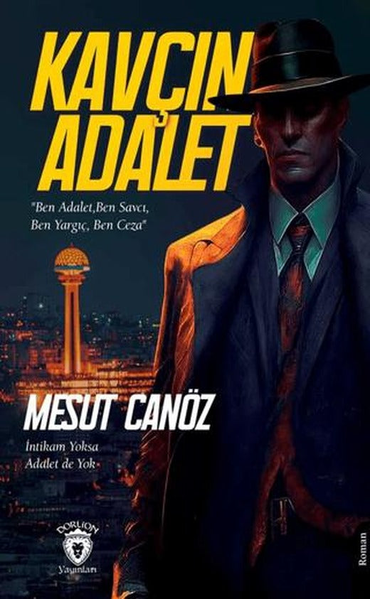Kavçın Adalet | Dorlion Yayınları (Ciltsiz)