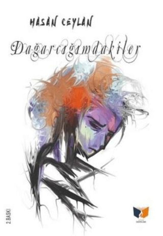Dağarcığımdakiler | Ateş Yayınları (Ciltsiz)