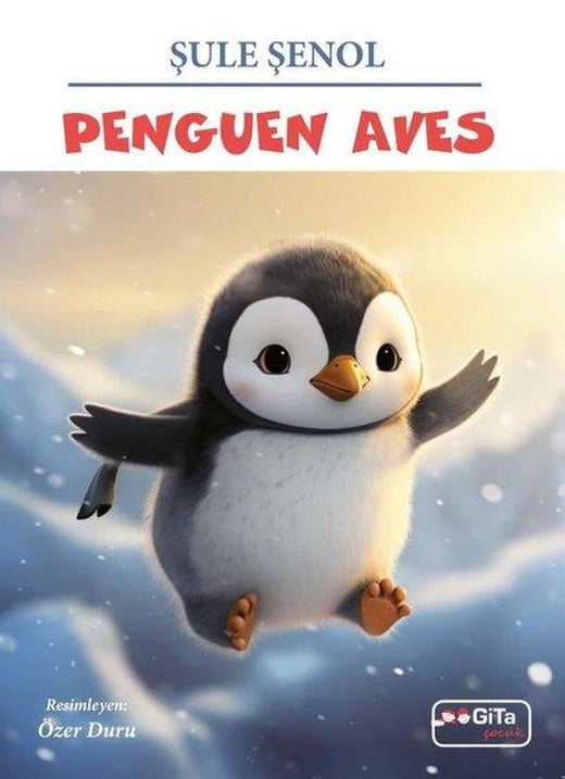 Penguen Aves | Gita Çocuk (İnce Kapak)