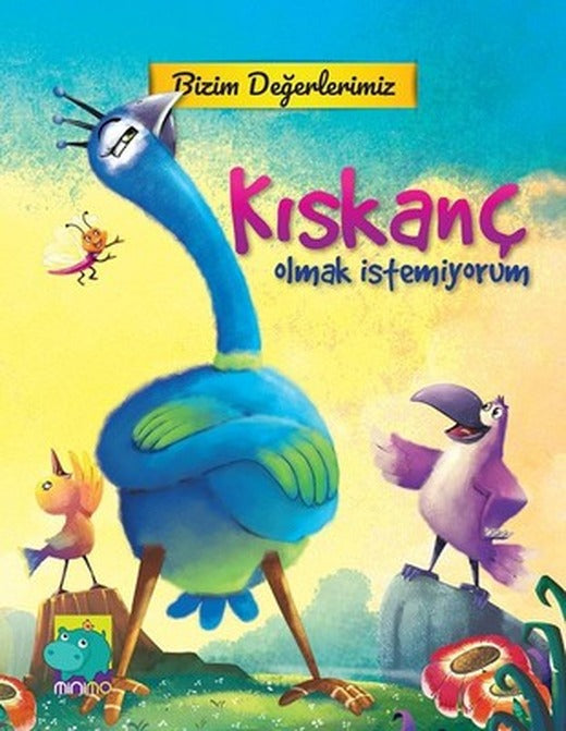 Bizim Değerlerimiz-Kıskanç Olmak İstemiyorum | Minimo