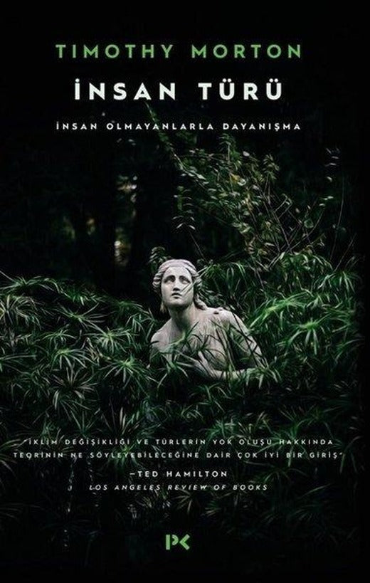İnsan Türü-İnsan Olmayanlarla Dayanışma | Profil Kitap (İnce Kapak)