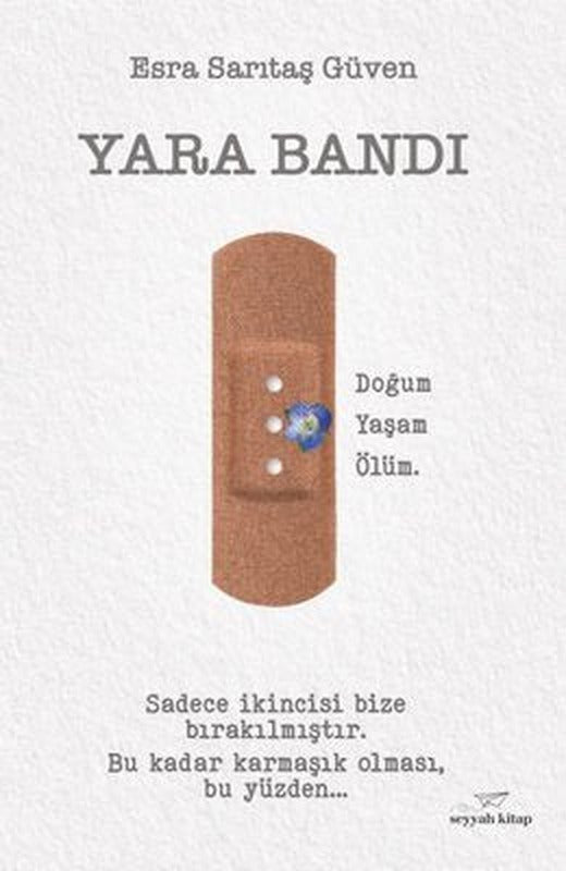 Yara Bandı | Seyyah Kitap