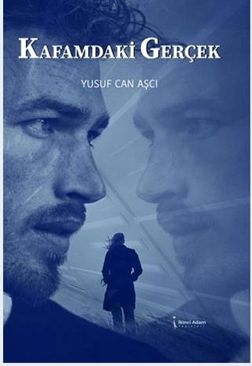Kafamdaki Gerçek