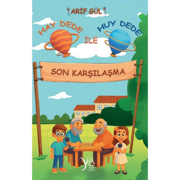 Hay Dede İle Huy Dede - Son Karşılaşma | YayıneviYayınevi (İnce Kapak)