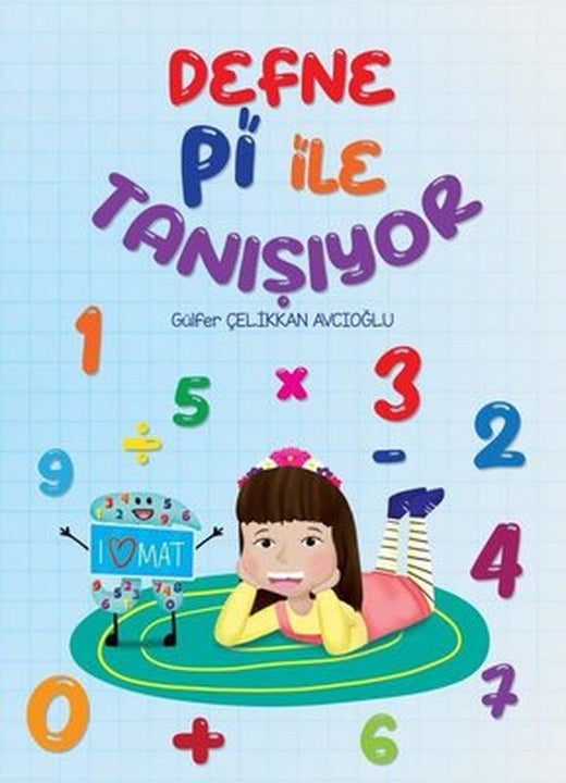 Defne Pi İle Tanışıyor | Pembe Fil Yayınları