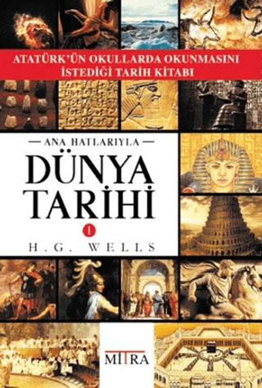 Ana Hatlarıyla Dünya Tarihi 1 | Mitra Yayınları (Ciltsiz)
