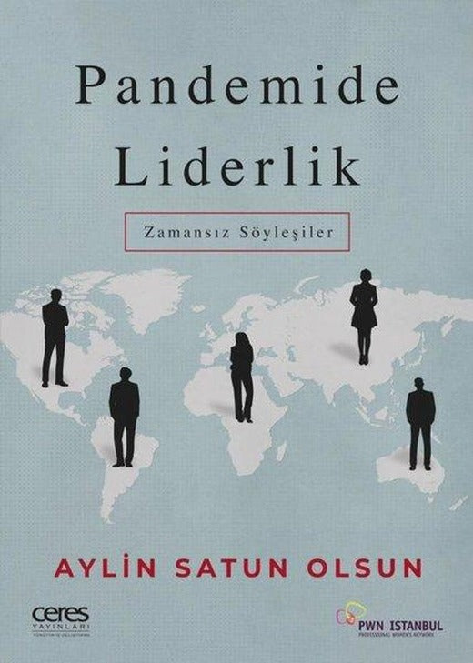Pandemide Liderlik - Zamansız Söyleşiler | Ceres Yayınları (e-Kitap)