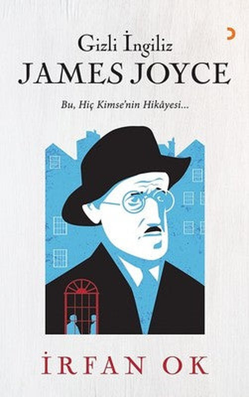 Gizli İngiliz James Joyce | Cinius