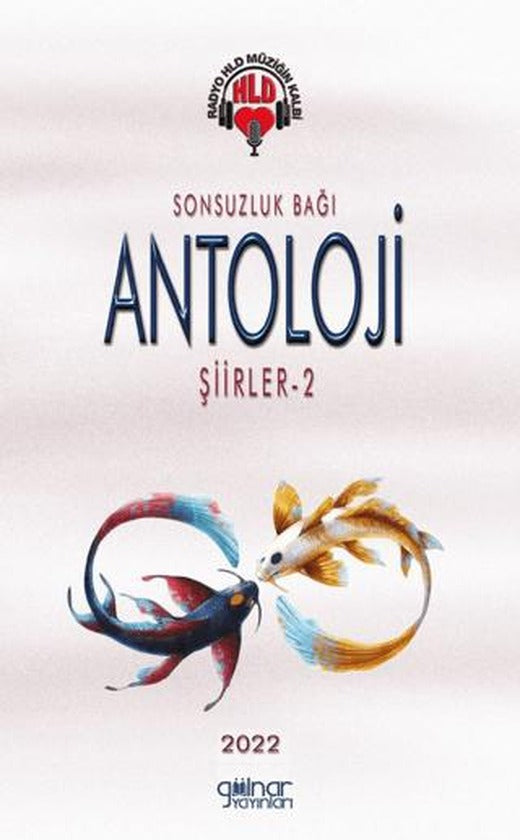 Radyo Hld Sonsuzluk Bağı Antoloji Şiirler - 2