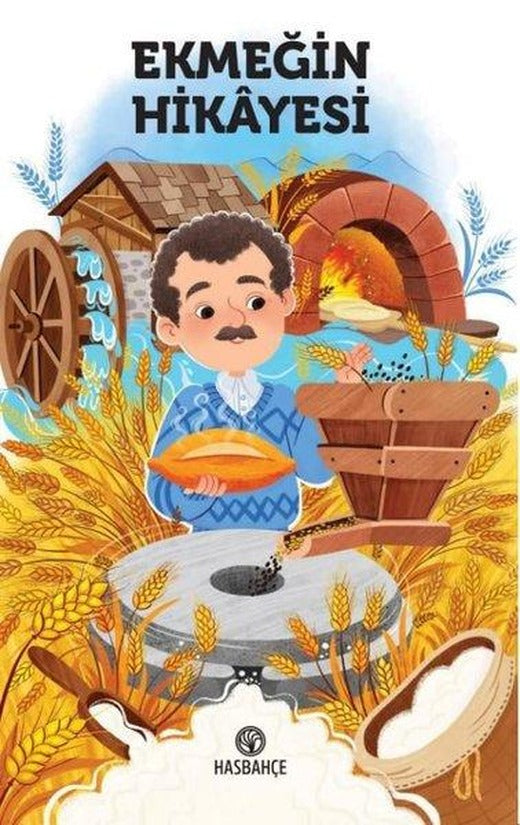 Ekmeğin Hikayesi | Hasbahçe (İnce Kapak)
