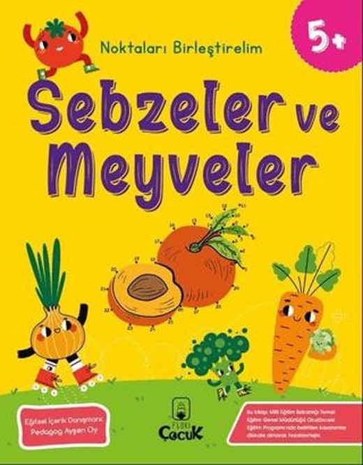 Sebzeler ve Meyveler - Noktaları Birleştirelim (5 Yaş) | Floki Çocuk (Ciltsiz)