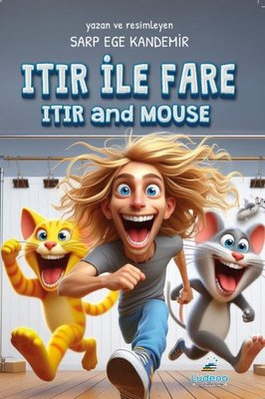 Itır İle Fare - Itır and Mause | Ludena Yayınları (İnce Kapak)
