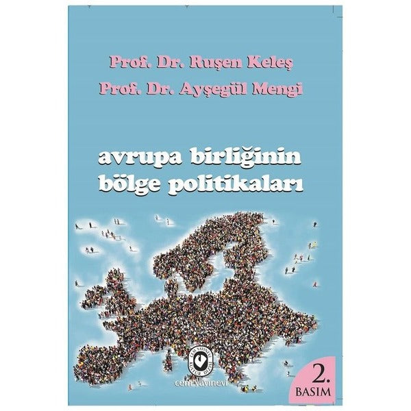 Avrupa Birliğinin Bölge Politikaları | Cem Yayınevi