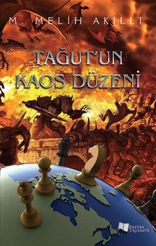 Tağut'un Kaos Düzeni | Karina Yayınevi