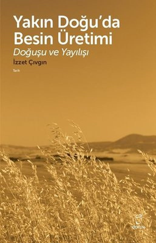 Yakın Doğu'da Besin Üretimi | Doruk Yayınları