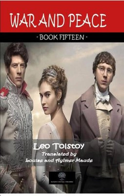 War and Peace Book Fifteen | Platanus Publishing