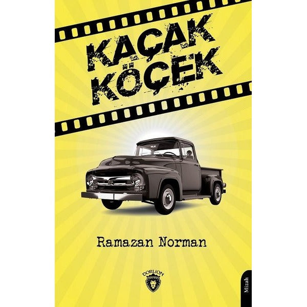 Kaçak Köçek | Dorlion Yayınları (Ciltsiz)